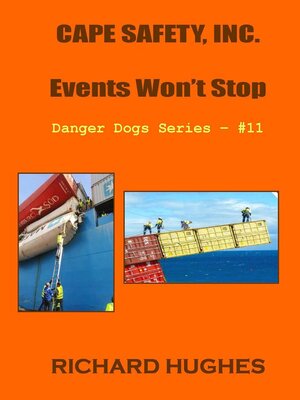 cover image of Cape Safety, Inc.--Events Won't Stop
